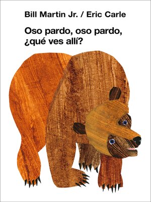 cover image of Oso pardo, oso pardo, ¿qué ves allí?